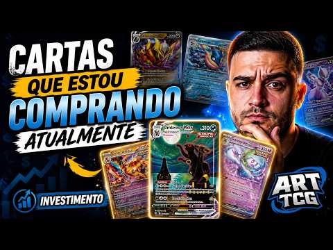 Cartas que estou comprando atualmente | INVESTIMENTO