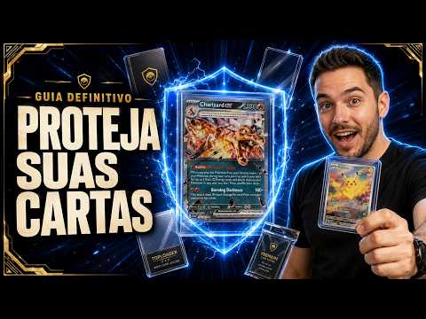 Guia definitivo de como proteger sua carta de Pokémon TCG